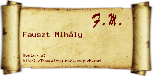 Fauszt Mihály névjegykártya